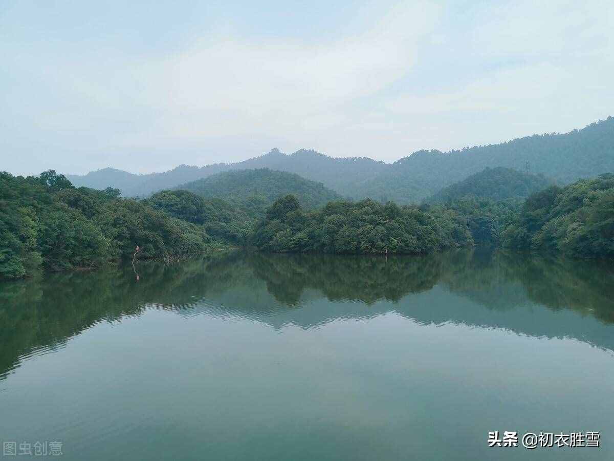 綠水青山古詩六首賞讀：綠水豐漣漪，青山多錦繡